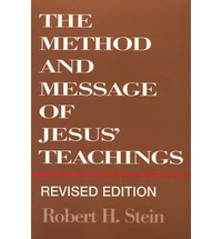 Method and Message of Jesus' Teaching